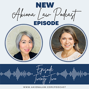 New Akiona Law Podcast Episode 22