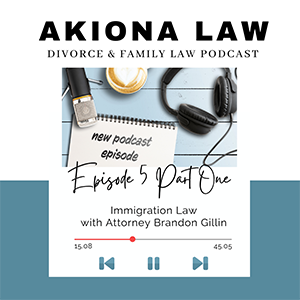 Akiona Law Divorce & Family Law Podcast